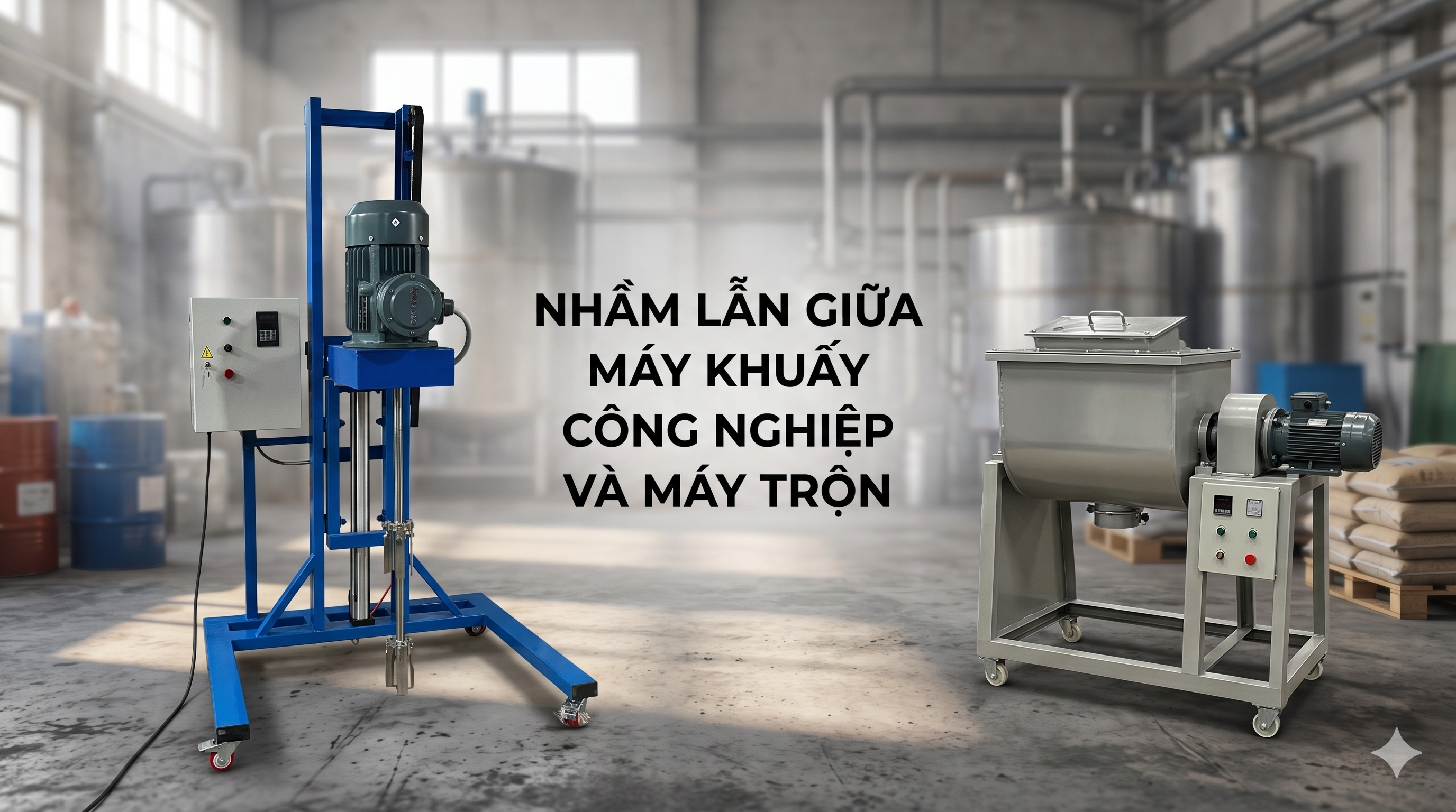 máy khuấy công nghiệp và máy trộn